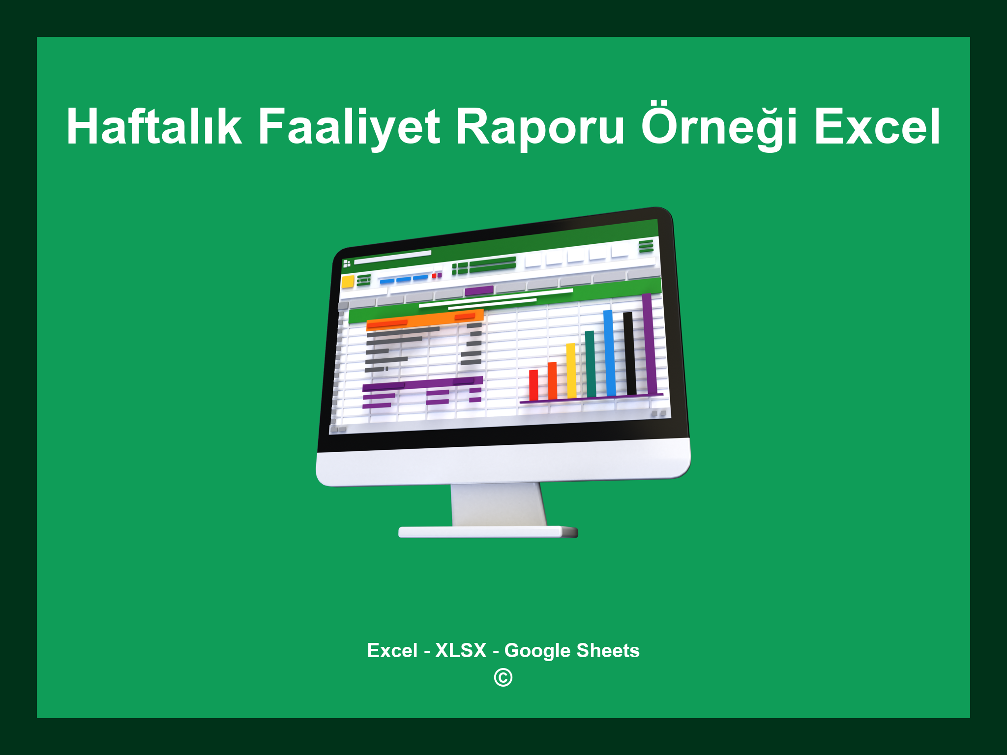 Haftalık Faaliyet Raporu Örneği Excel